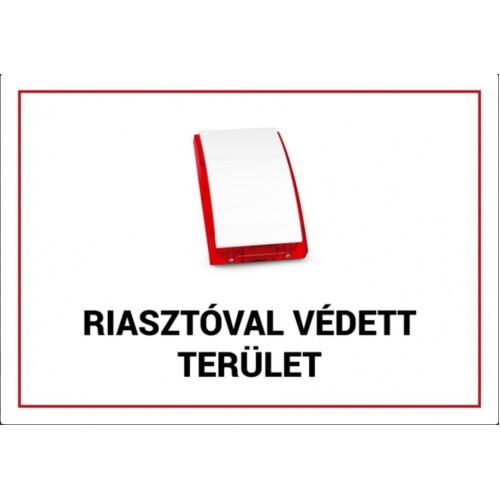 FTB-RVT01 Riasztóval védett terület tábla