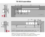 TS 93 B ajtóbehúzó szerelése